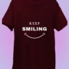 Keep Smiling 1 - Motivational T-Shirt